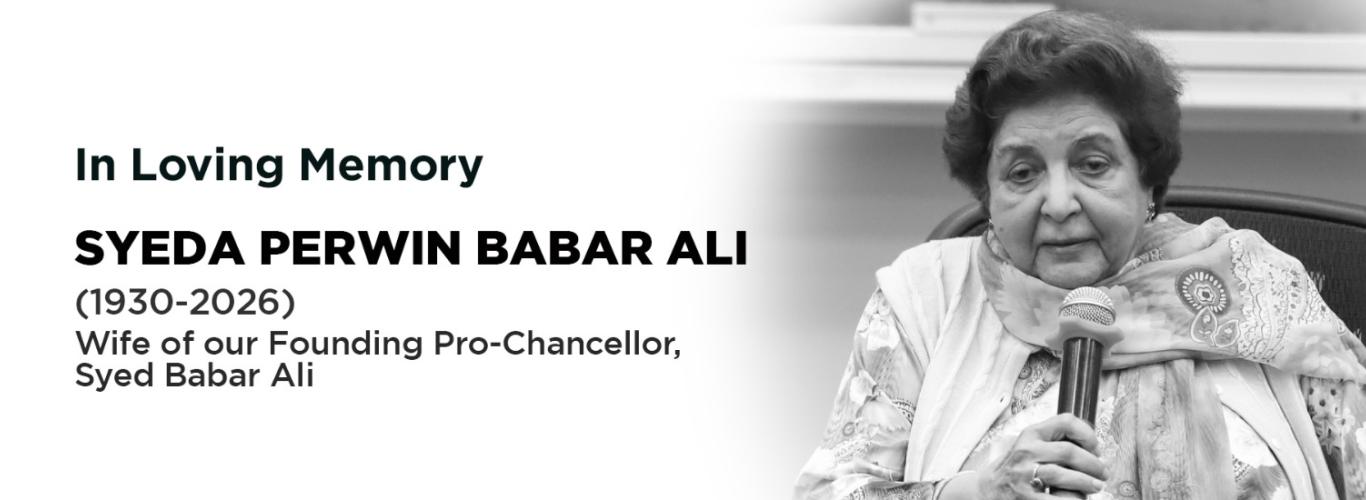 LUMS Mourns the Passing of Syeda Perwin Babar Ali, Wife of Founding Pro Chancellor, Syed Babar Ali 