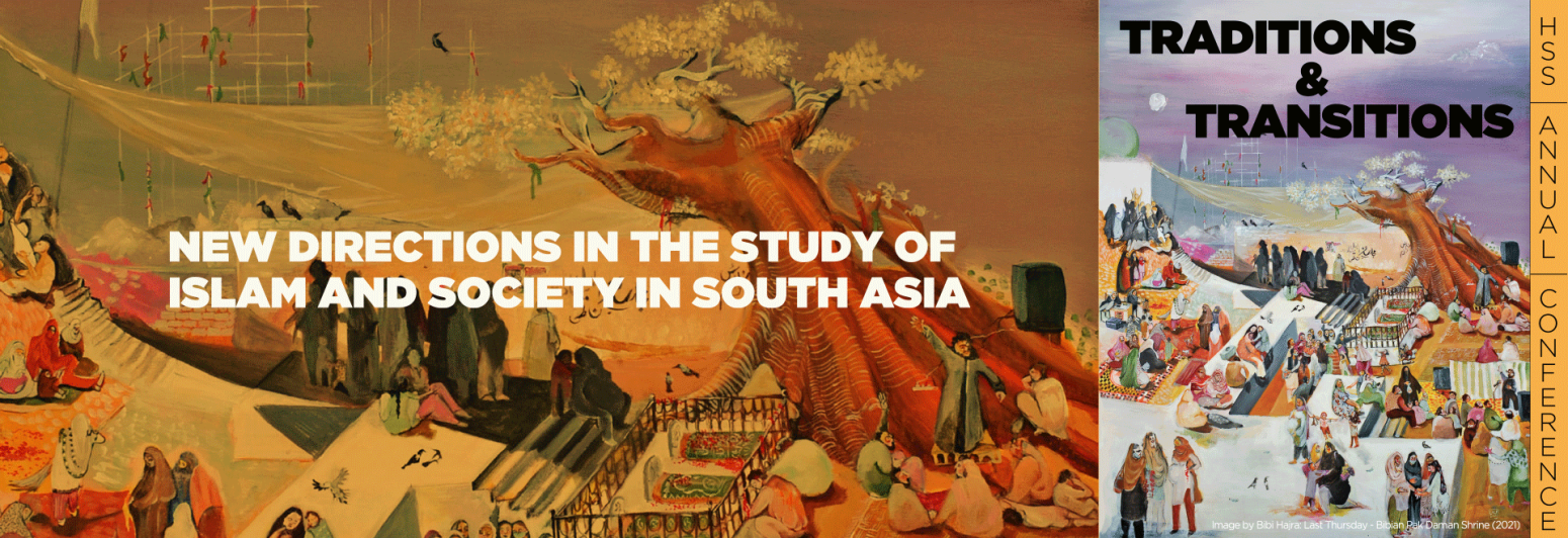 Traditions and Transitions: New Directions in the Study of Islam and Society in South Asia  